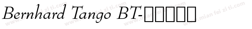 Bernhard Tango BT字体转换